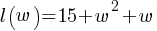 l(w) = 15 + w^2 + w