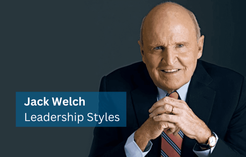 Jack Welch Leadership Style