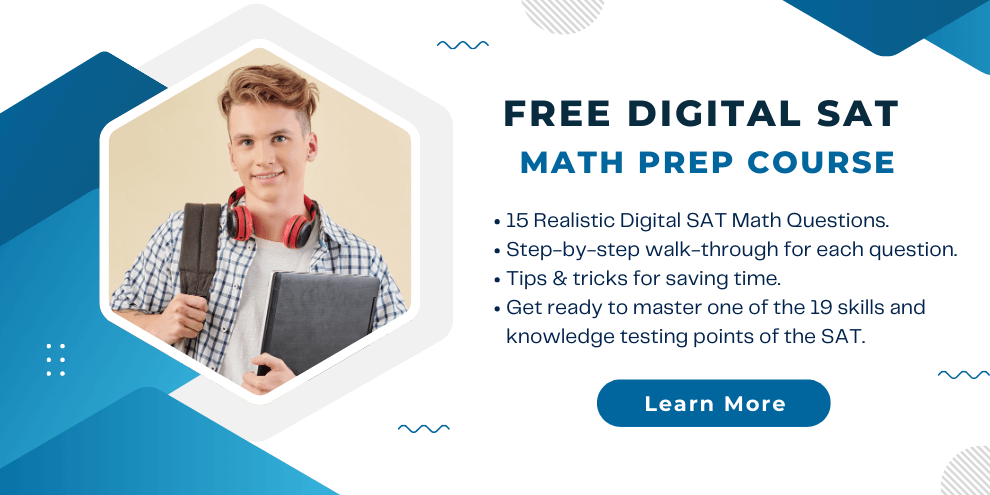 Free Digital SAT Math Exercises Prep Course