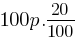 100p . 20/100