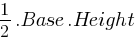 1/2 . Base . Height
