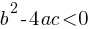 b^2 - 4ac lt 0